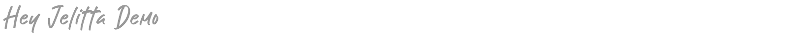 Hey Jelitta font preview